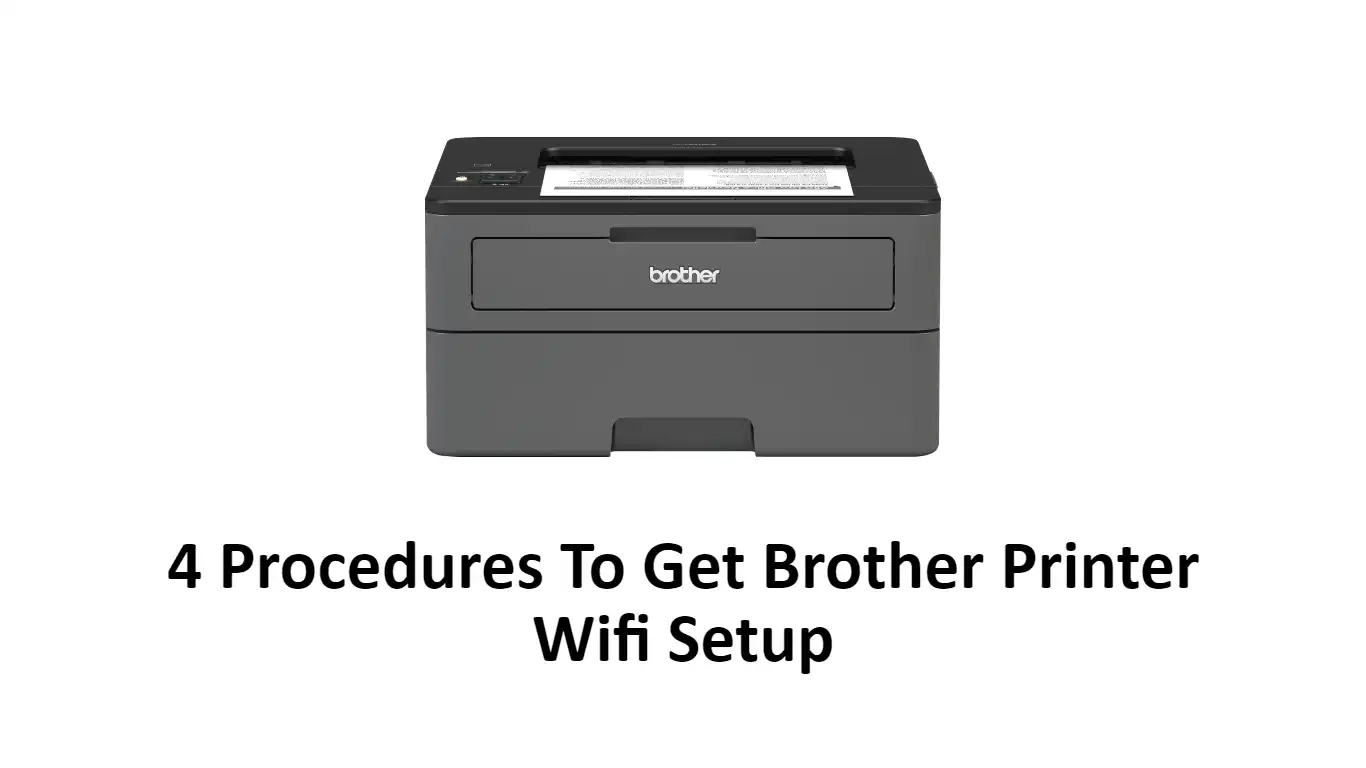 Brother Printer Wifi Setup