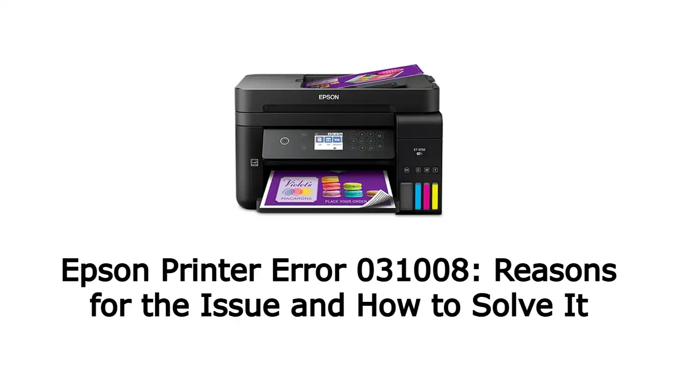 Epson Printer Error 031008